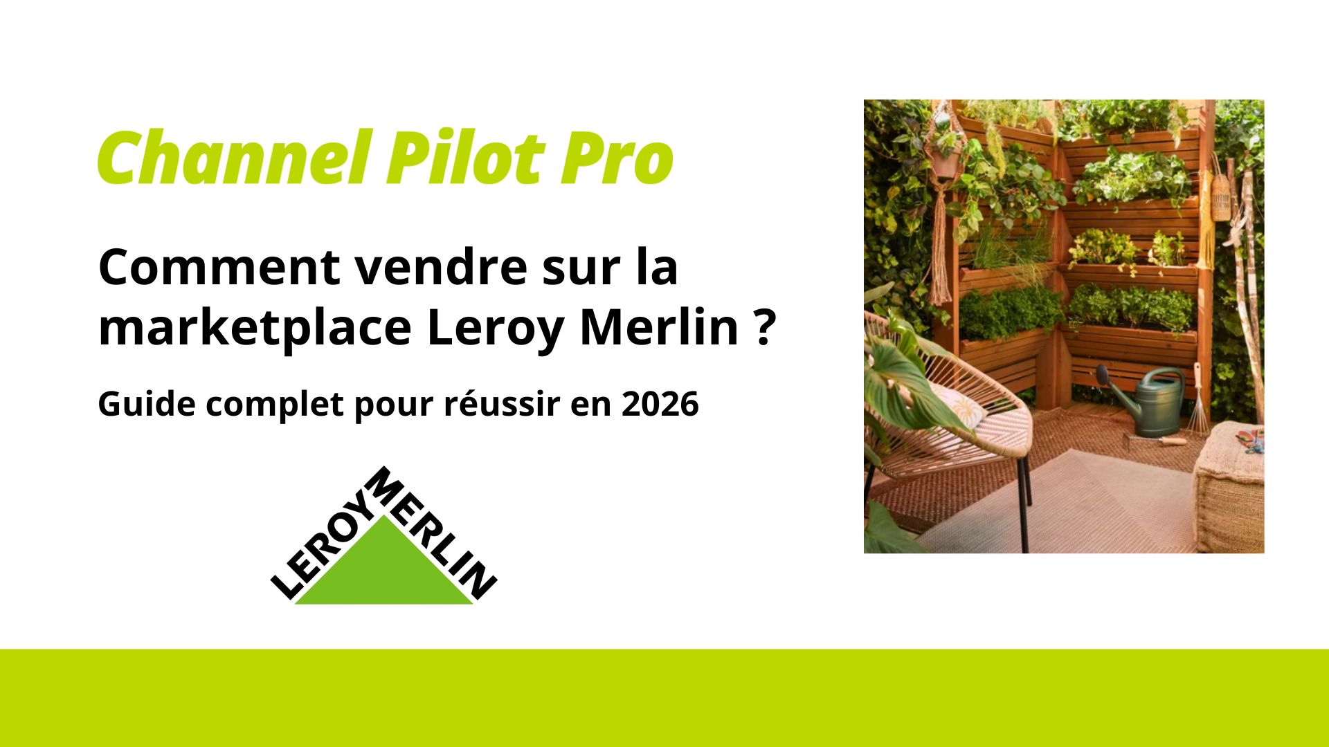 Lire la suite à propos de l’article Comment vendre sur la marketplace Leroy Merlin