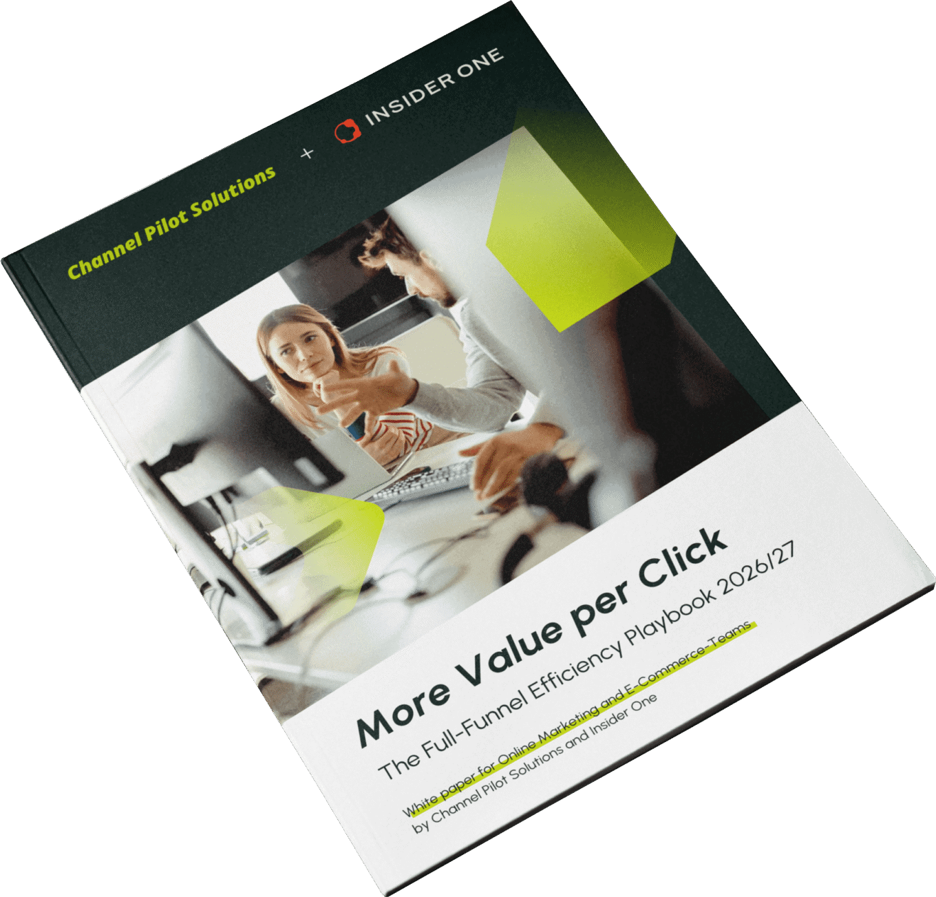 Print version of the whitepaper 'More Value per Click' by Channel Pilot Solutions.